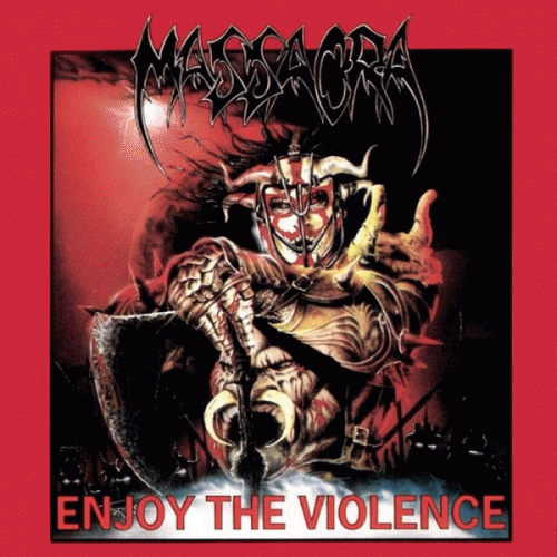 Massacra : Enjoy the Violence